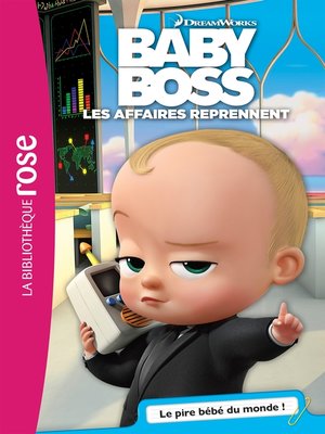 cover image of Baby Boss 01--Le pire bébé du monde !